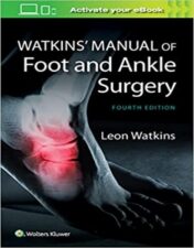 Watkins’ Manual of Foot and Ankle Medicine and Surgery, 4th edition 2016 Original PDF