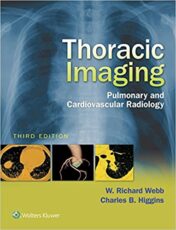 Thoracic Imaging: Pulmonary and Cardiovascular Radiology, 3rd Edition (EPUB and CONVERTED PDF)
