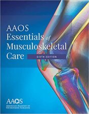 AAOS Essentials of Musculoskeletal Care, 6th Edition EPUB+convertd PDF 2021