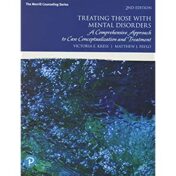 Treating Those with Mental Disorders: A Comprehensive Approach to Case Conceptualization and Treatment, 2nd Edition - Original PDF 2018