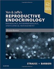 Yen & Jaffe’s Reproductive Endocrinology: Physiology, Pathophysiology, and Clinical Management, 8th Edition (TRUE PDF)