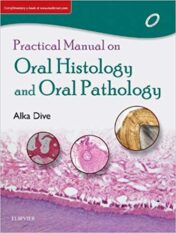Practical Manual on Oral Histology and Oral Pathology epub+converted pdf 2018