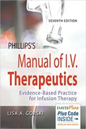 Phillips's Manual of IV Therapeutics, 7e : Evidence-Based Practice for Infusion Therapy (PDF) 2018