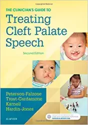 The Clinician's Guide to Treating Cleft Palate Speech (PDF) 2016