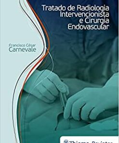 Tratado de Radiologia Intervencionista e Cirurgia Endovascular, 1ª edição (Original PDF from Publisher)