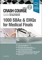 Crash Course: 1000 SBAs and EMQs for Medical Finals, 2nd Edition (Original PDF) 2018