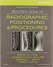 Workbook for Merrill's Atlas of Radiographic Positioning and Procedures, 14th Edition (Original PDF) 2018