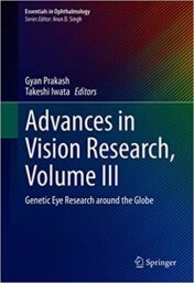 Advances in Vision Research, Volume III: Genetic Eye Research around the Globe (Original PDF)