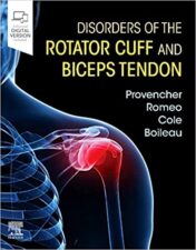 Disorders of the Rotator Cuff and Biceps Tendon  : The Surgeon's Guide to Comprehensive Management (PDF) 2019