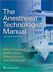 The Anesthesia Technologist’s Manual, 2nd Edition ( Epub + Converted PDF )