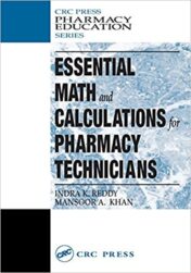 Essential Math and Calculations for Pharmacy Technicians (Pharmacy Education Series) (EPUB+PDF)