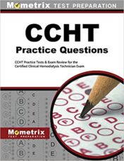 CCHT Exam Practice Questions: CCHT Practice Tests & Exam Review for the Certified Clinical Hemodialysis Technician Exam 1st Edition (Original PDF)