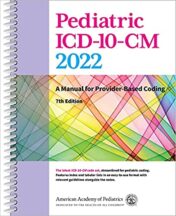 Pediatric ICD-10-CM 2022: A Manual for Provider-Based Coding Seventh Edition 2021 ORIGINAL PDF