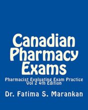 Canadian Pharmacy Exams-Pharmacist Evaluating Exam Practice Vol 2 2018: PEBC Evaluating Exam Review (EPUB+PDF)