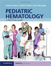 Pediatric Hematology A Practical Guide, 1e (ORIGINAL PDF)