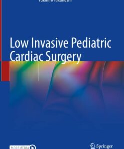 Low Invasive Pediatric Cardiac Surgery (Original PDF from Publisher)