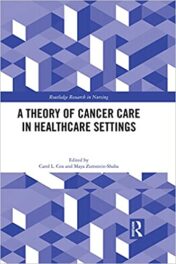 A Theory of Cancer Care in Healthcare Settings (Routledge Research in Nursing and Midwifery) (Original PDF)