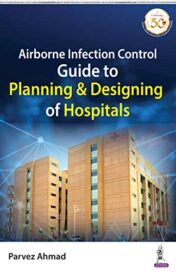 Airborne Infection Control: Guide to Planning and Designing of Hospitals Original PDF 