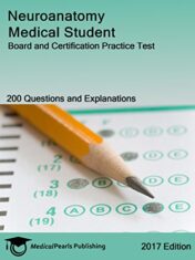 Neuroanatomy Medical Student: Board and Certification Practice Test (EPUB) 2016