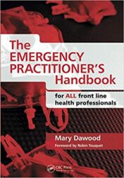 The Emergency Practitioner’s Handbook: For All Front Line Health Professionals (ORIGINAL PDF)