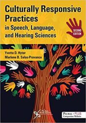 Culturally Responsive Practices in Speech, Language, and Hearing Sciences, Second Edition 2021 Original PDF