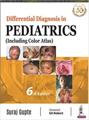 Differential Diagnosis in Pediatrics: (Including Color Atlas), 6th Edition Original PDF 2019