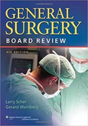 General Surgery Board Review, 4th Edition  