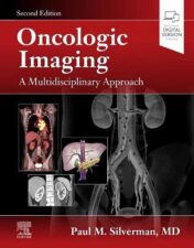 Oncologic Imaging: A Multidisciplinary Approach, 2e 2022 True PDF