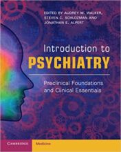 Introduction to Psychiatry (Preclinical Foundations and Clinical Essentials) Original PDF