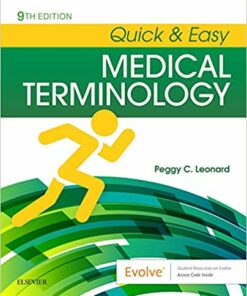 Quick & Easy Medical Terminology, 9th Edition