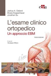L'esame clinico ortopedico. Un approccio EBM, 3e 2017 EPUB + Converted PDF