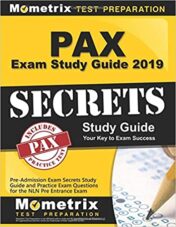 PAX Exam Study Guide 2019: Pre-Admission Exam Secrets Study Guide and Practice Exam Questions for the NLN Pre Entrance Exam (Original PDF)