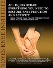 ACL Injury Rehabilitation: Everything You Need to Know to Restore Knee Function and Return to Activity pdf 2012