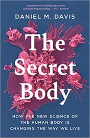 The Secret Body: How the New Science of the Human Body Is Changing the Way We Live 2021 Original pdf