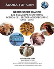 Negro sobre blanco. Las segundas cien notas acerca del sector agropecuario (2019 – 2021) (Spanish Edition) epub+converted pdf