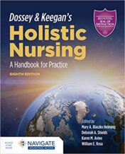 Dossey & Keegan's Holistic Nursing: A Handbook for Practice 8th Ed 2020 epub+Converted pdf