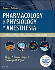 Pharmacology and Physiology for Anesthesia: Foundations and Clinical Application, 2nd Edition (ORIGINAL PDF)