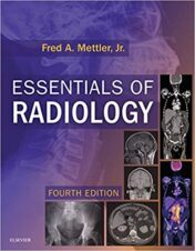 Essentials of Radiology: Common Indications and Interpretation, 4th Edition (ORIGINAL PDF)