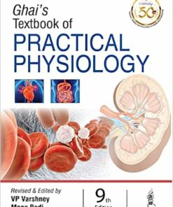 Ghai’s Textbook of Practical Physiology, 9th edition (Original PDF from Publisher)