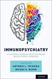 Immunopsychiatry : A Clinician's Introduction to the Immune Basis of Mental Disorders (PDF) 2019