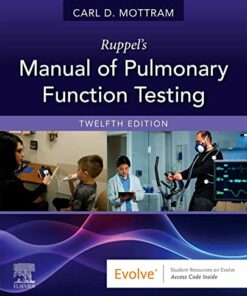 Ruppel’s Manual of Pulmonary Function Testing, 12th edition (Original PDF from Publisher)