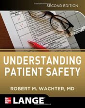 Understanding Patient Safety, Second Edition (EPUB and converted pdf)