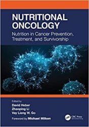 Nutritional Oncology: Nutrition in Cancer Prevention, Treatment, and Survivorship (Original PDF)