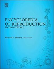 Encyclopedia of Reproduction (PDF) 2018