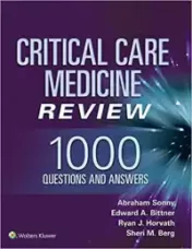 Critical Care Medicine Review: 1000 Questions and Answers (EPUB + Converted PDF) 2019