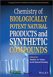 Chemistry of Biologically Potent Natural Products and Synthetic Compounds original pdf 2021