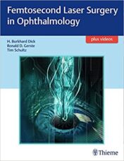 Femtosecond Laser Surgery in Ophthalmology (Original PDF + Videos)