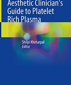 Aesthetic Clinician’s Guide to Platelet Rich Plasma (Original PDF from Publisher)