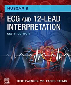 Huszar's ECG and 12-Lead Interpretation 6th Edition PDF Original 
