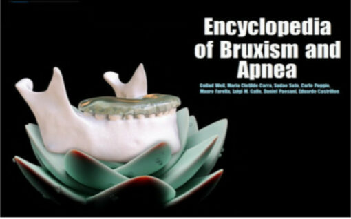 Encyclopedia of Bruxism and Apnea